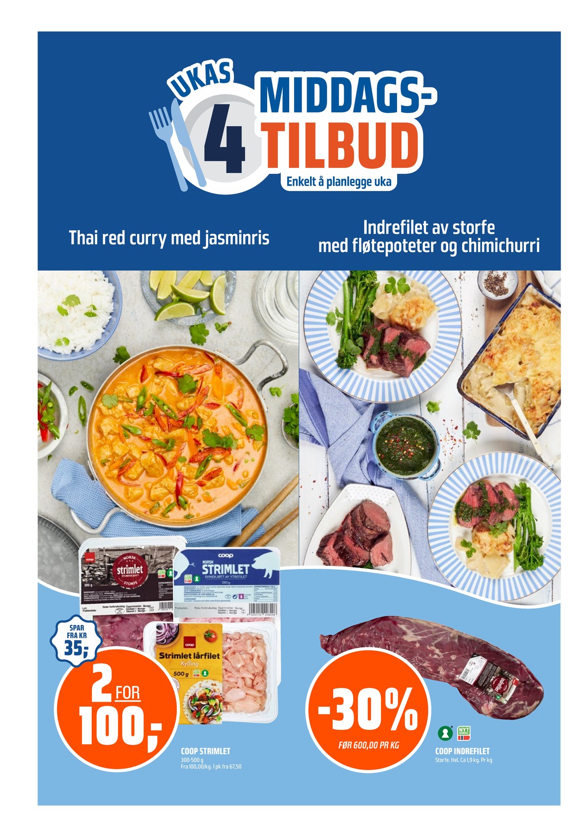 Se Coop Obs kundeavis for uke 1 på Tilbudsuken.no. Se gode tilbud på mange varer, f.eks. strimlet lårfilet coop eller strimlet storfekjøtt coop. Les kundeavisen her! Side 12