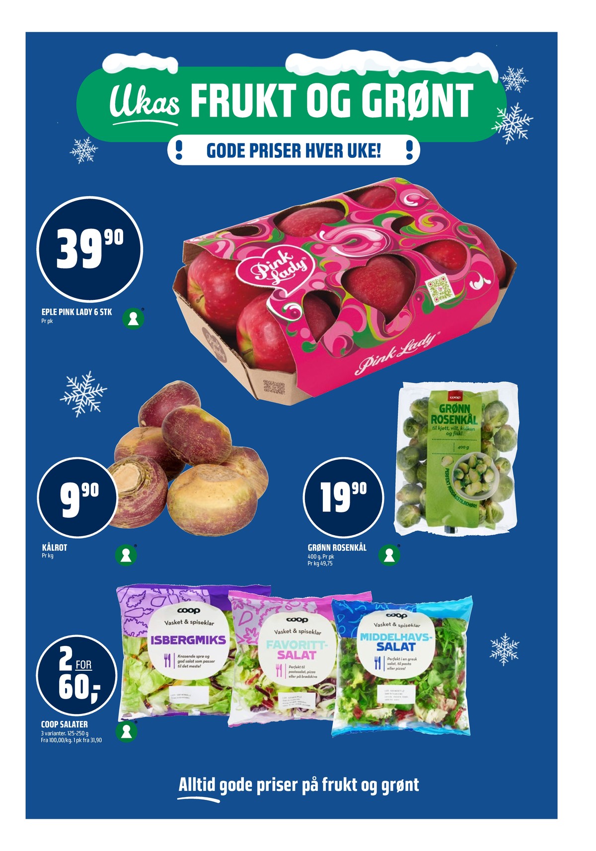 Se Coop Obs kundeavis for uke 1 på Tilbudsuken.no. Se gode tilbud på mange varer, f.eks. epler pink lady eller kålrot ukjent. Les kundeavisen her! Side 5