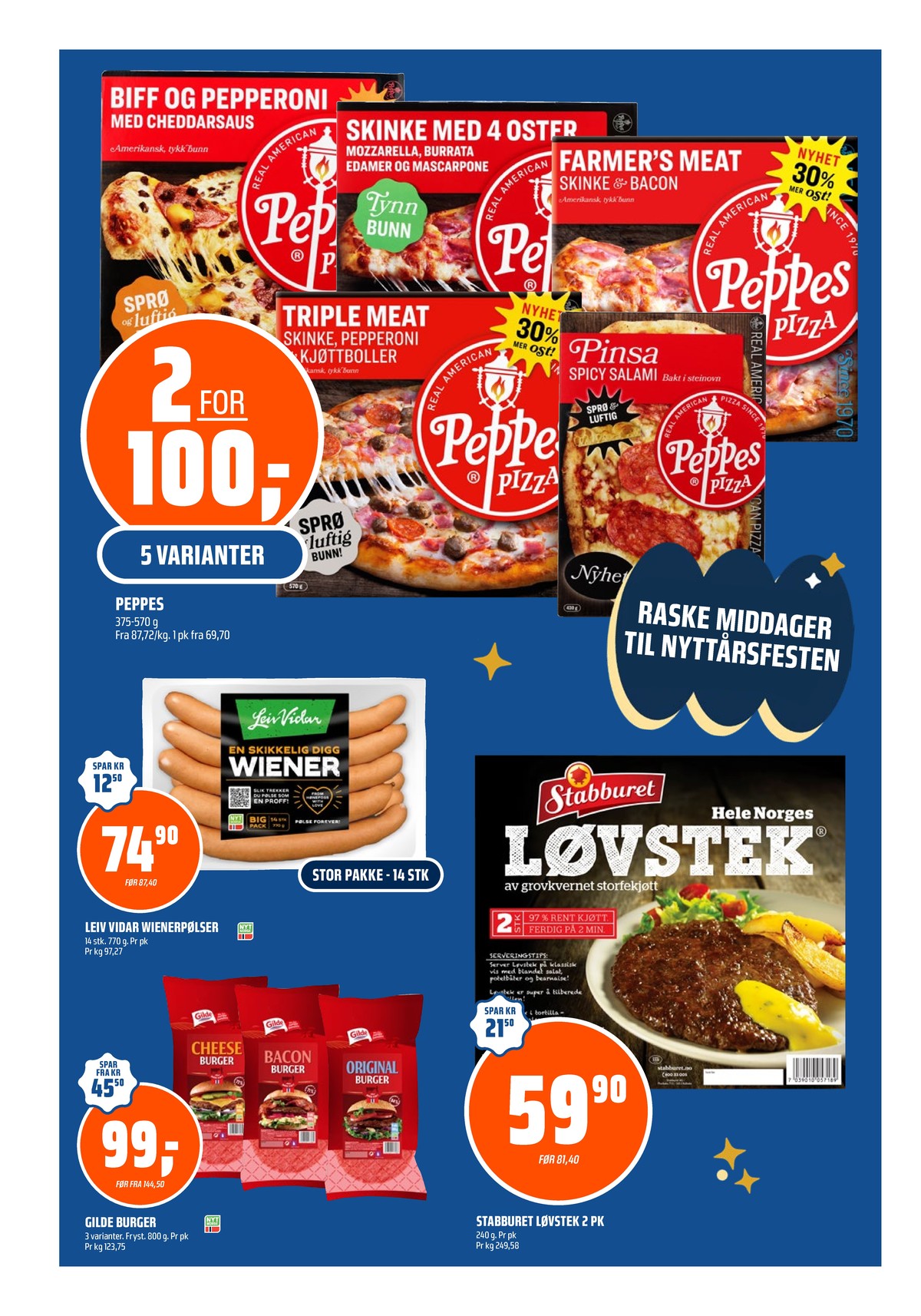 Se Coop Obs kundeavis for uke 1 på Tilbudsuken.no. Se gode tilbud på mange varer, f.eks. farmers meat pizza peppes pizza eller triple meat pizza peppes pizza. Les kundeavisen her! Side 10