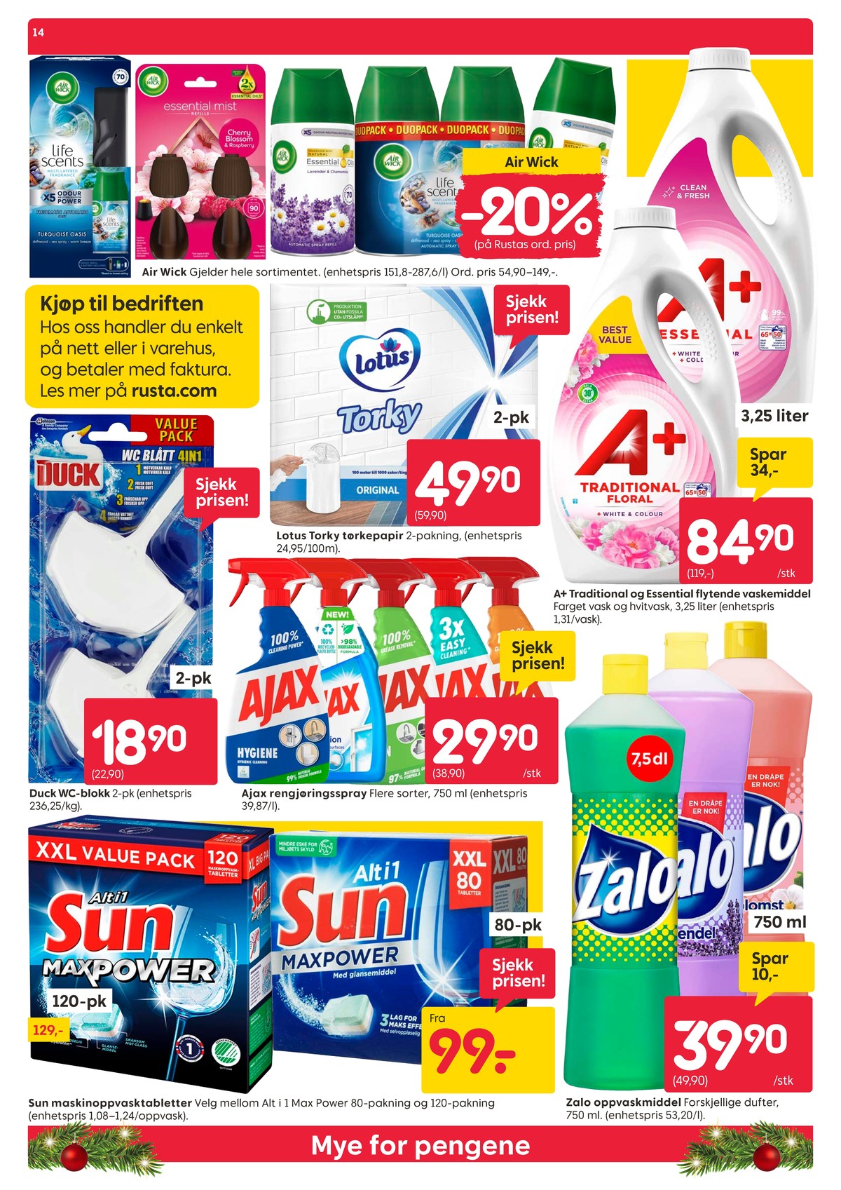 Se Rusta kundeavis for uke 1 på Tilbudsuken.no. Se gode tilbud på mange varer, f.eks. vaskemiddel-flytende a+ eller oppvaskmiddel zalo. Les kundeavisen her! Side 14