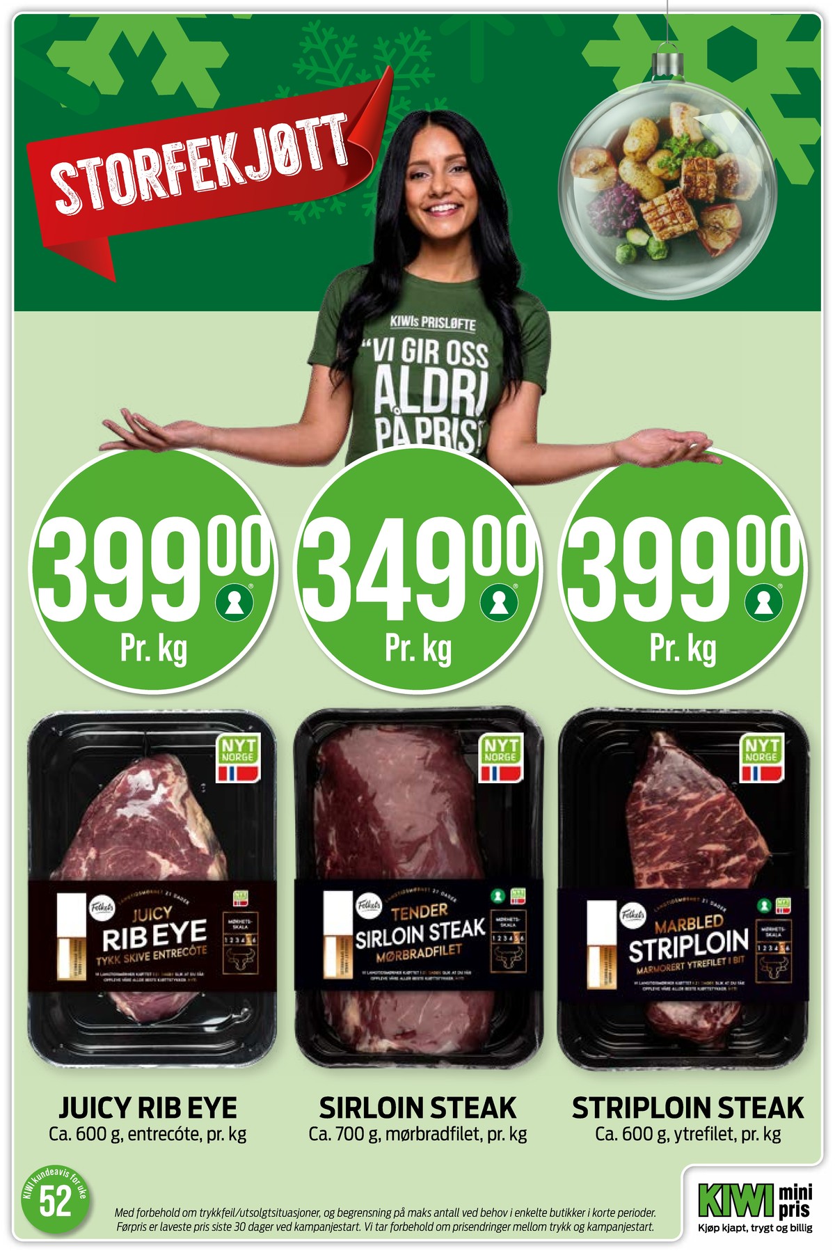 Se Kiwi kundeavis for uke 1 på Tilbudsuken.no. Se gode tilbud på mange varer, f.eks. rib eye folkets eller oksestek folkets. Les kundeavisen her! Side 2