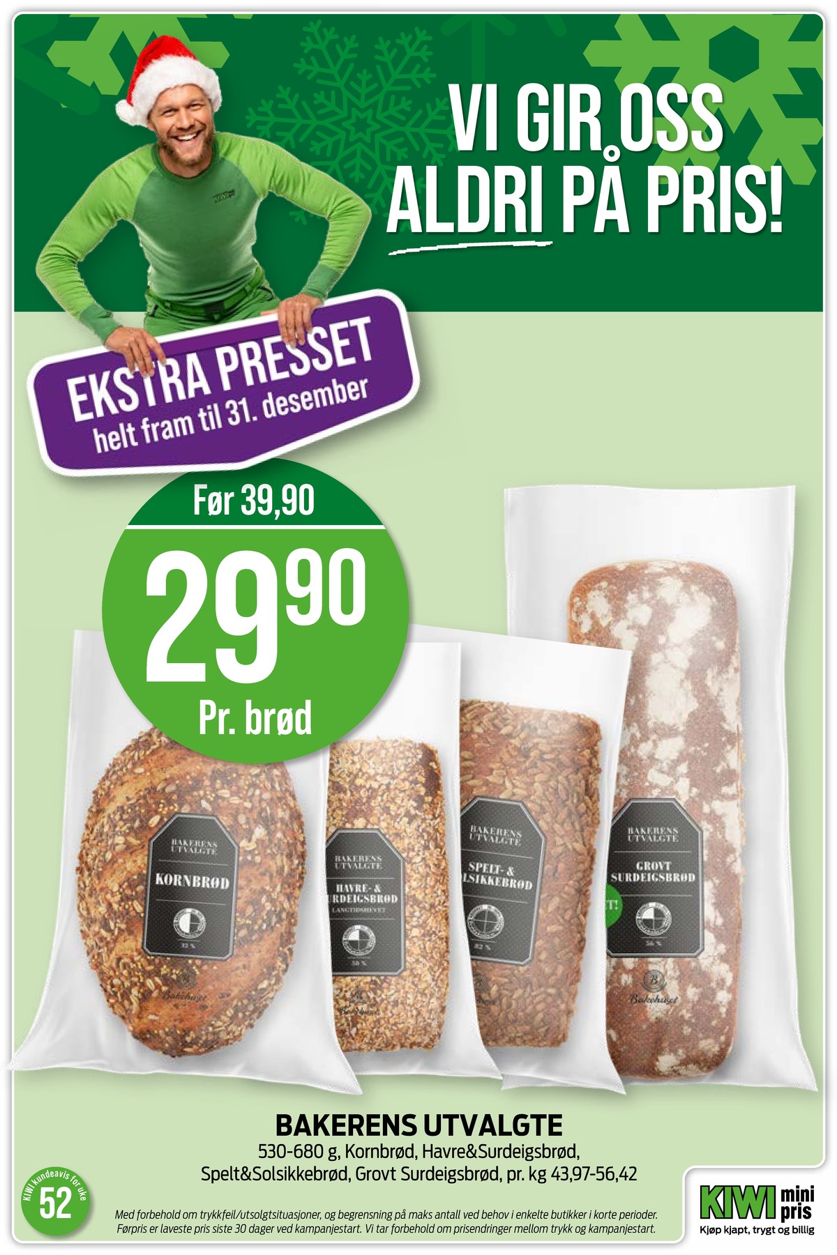 Se Kiwi kundeavis for uke 1 på Tilbudsuken.no. Se gode tilbud på mange varer, f.eks. butiksbagt brød ukjent eller andre varer. Les kundeavisen her! Side 11