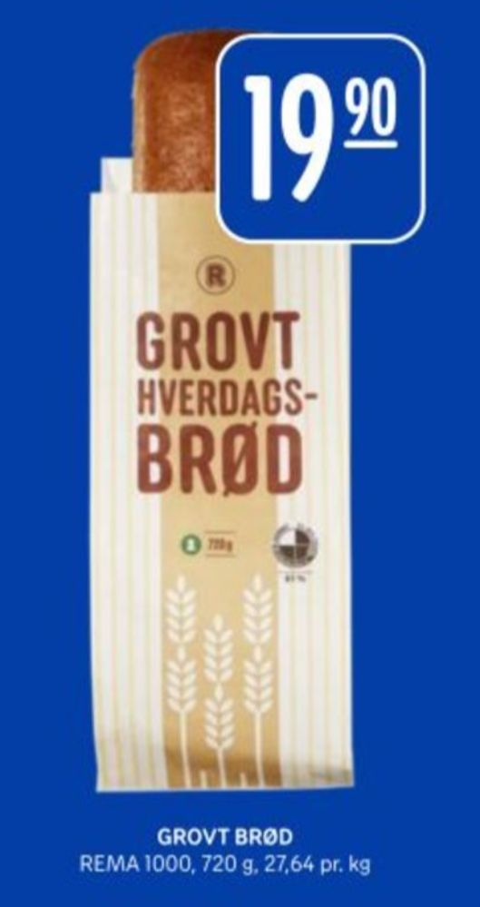 Rema 1000, Grovt Hverdagsbrød