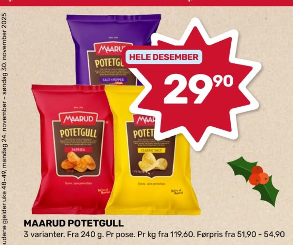 Maarud, Potetgull Salt & Pepper