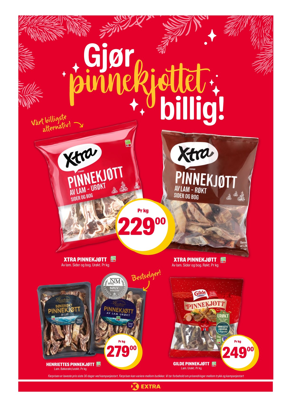 Se Coop Extra kundeavis for uke 49 på Tilbudsuken.no. Se gode tilbud på mange varer, f.eks. pinnekjøtt xtra eller pinnekjøtt henriettes. Les kundeavisen her! Side 4