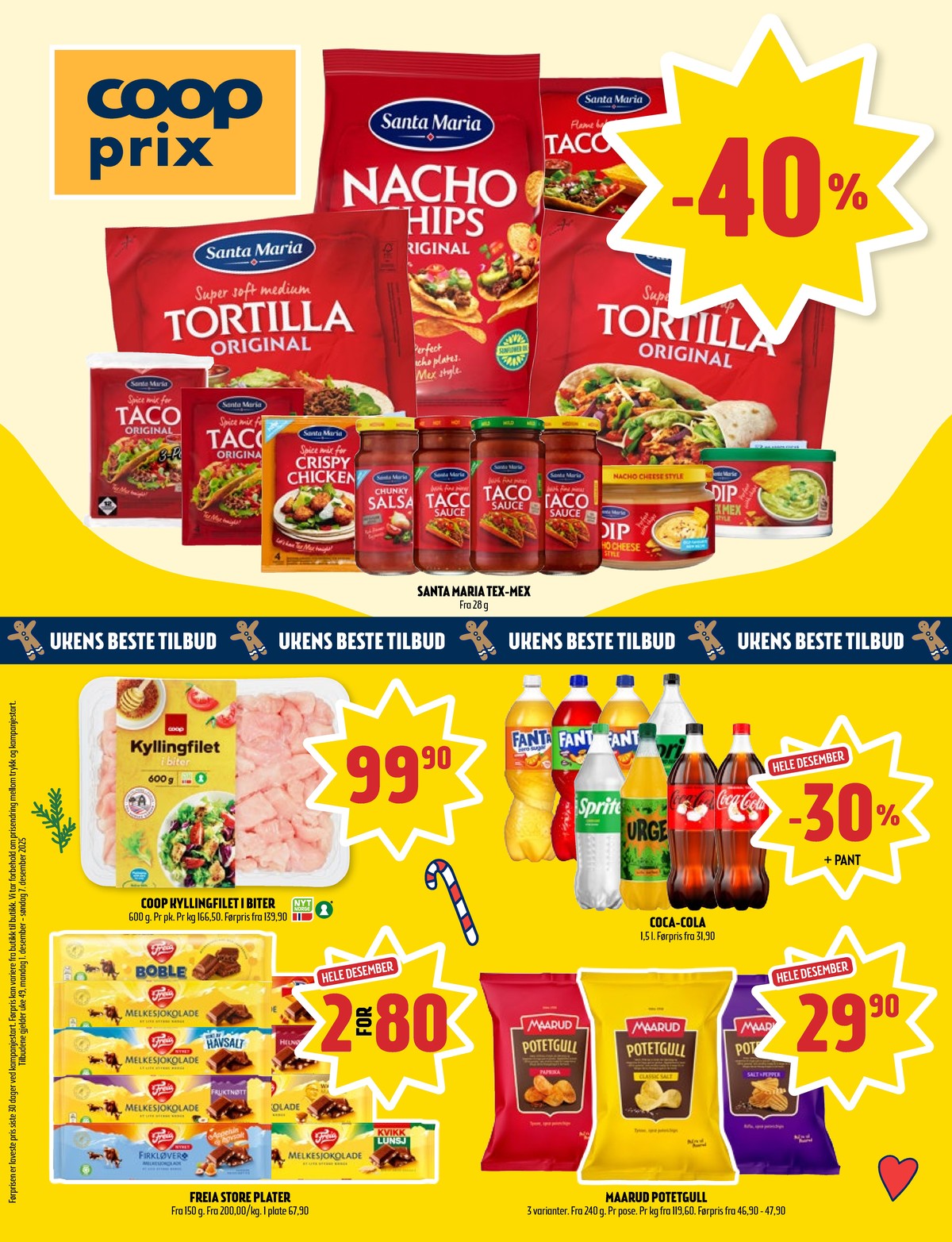 Se Coop Prix kundeavis for uke 49 på Tilbudsuken.no. Se gode tilbud på mange varer, f.eks. nachoschips santa maria eller sprite sprite. Les kundeavisen her! Side 1