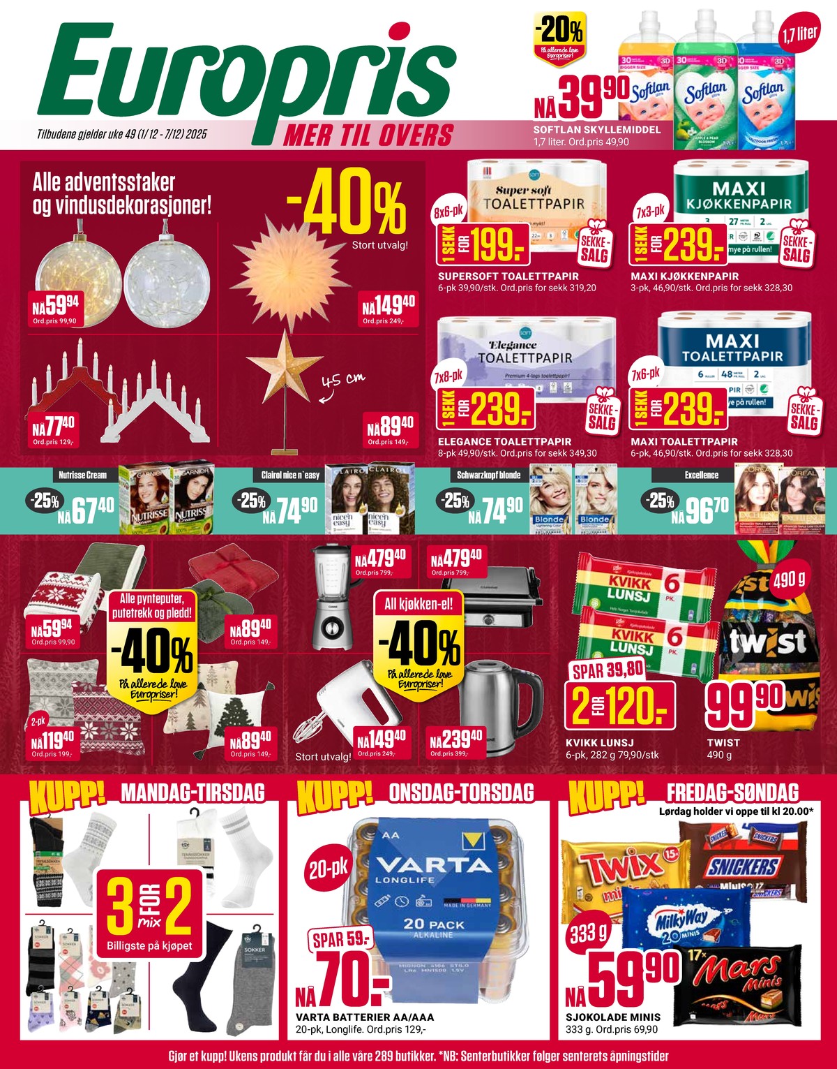 Se Europris kundeavis for uke 49 på Tilbudsuken.no. Se gode tilbud på mange varer, f.eks. tøymykner softlan eller toalettpapir super soft. Les kundeavisen her! Side 1