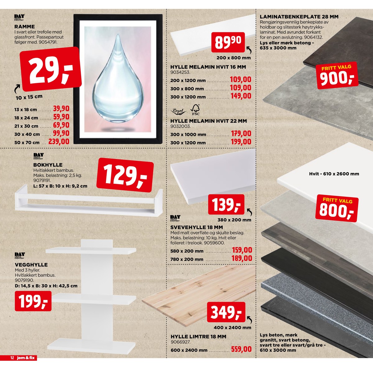 Se Jem & Fix kundeavis for uge 49 på Tilbudsuken.no. Se gode tilbud på mange varer. Les kundeavisen her! Side 12