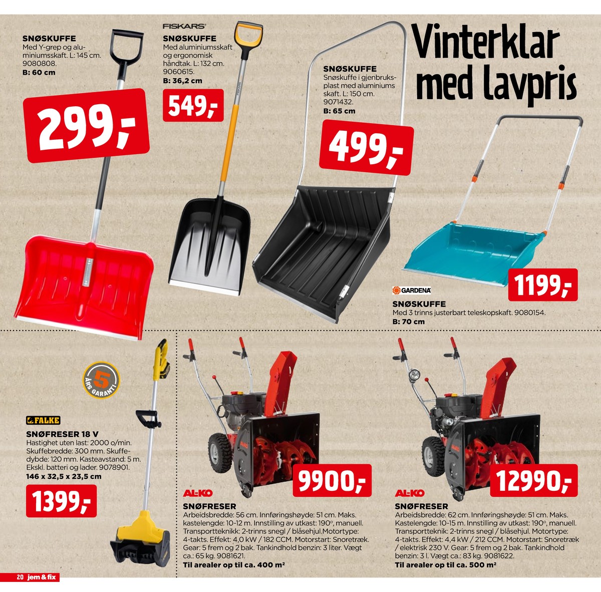 Se Jem & Fix kundeavis for uge 49 på Tilbudsuken.no. Se gode tilbud på mange varer. Les kundeavisen her! Side 20