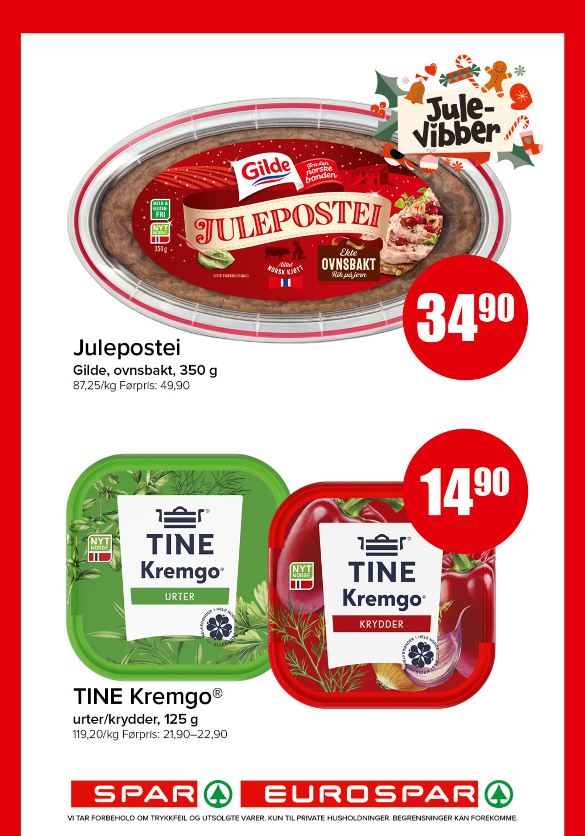 Se Spar - Eurospar kundeavis for uke 49 på Tilbudsuken.no. Se gode tilbud på mange varer, f.eks. leverpostei julepostei eller smøreost krydder kremgo. Les kundeavisen her! Side 8