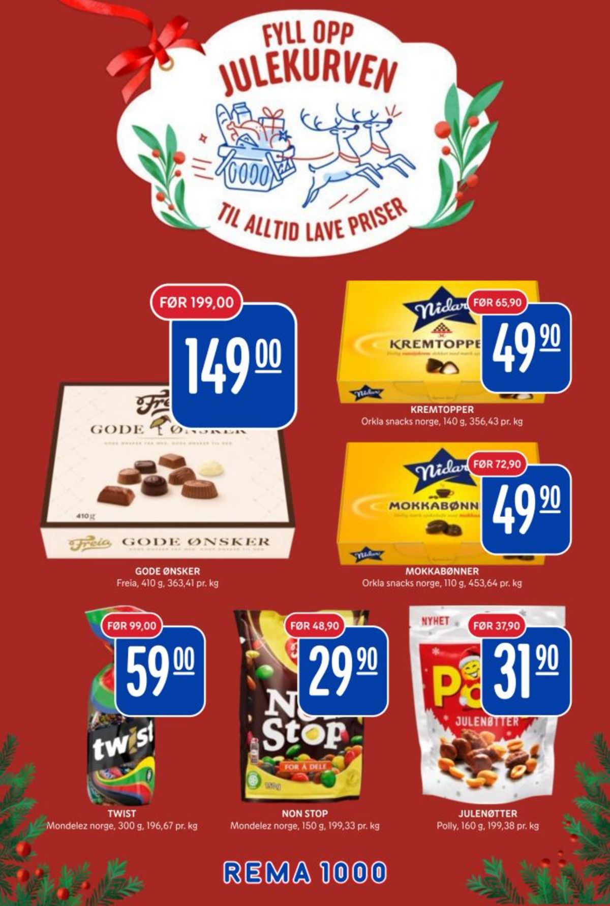 Se Rema 1000 kundeavis for uke 49 på Tilbudsuken.no. Se gode tilbud på mange varer, f.eks. konfekt kremtopper eller konfekt mokkabønner. Les kundeavisen her! Side 20