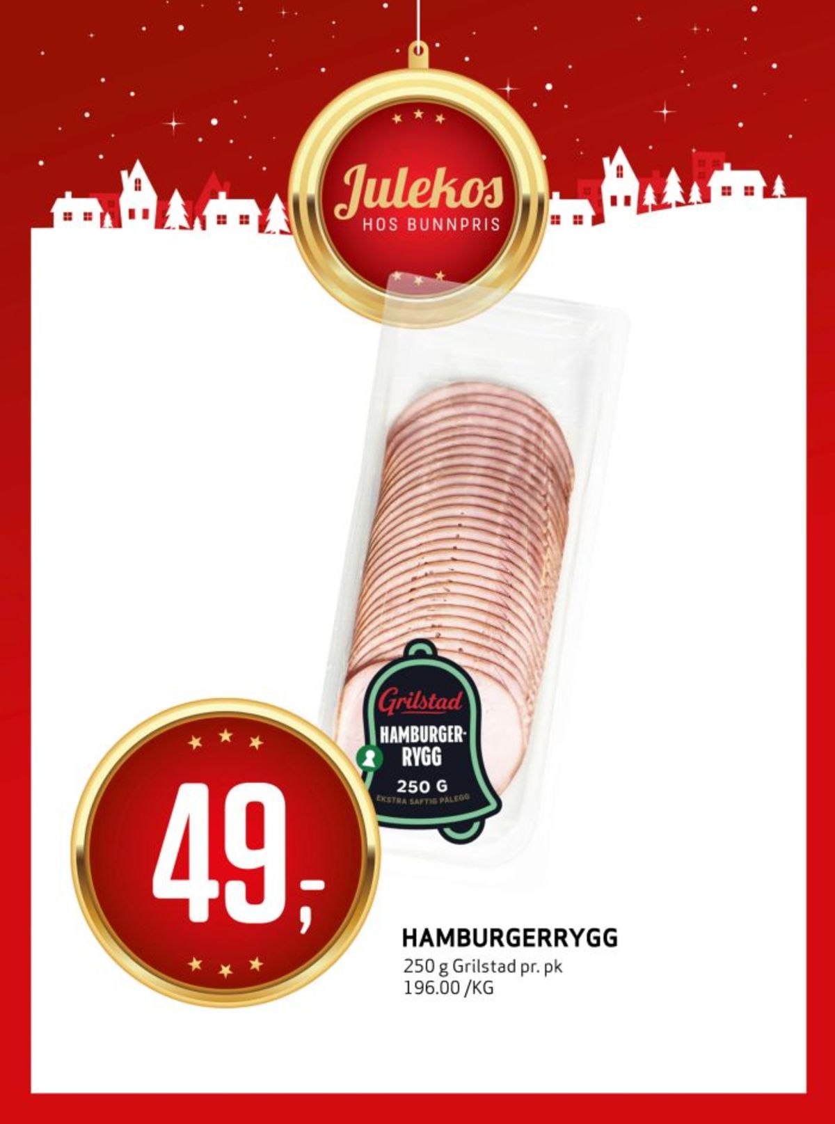 Se Bunnpris kundeavis for uke 49 på Tilbudsuken.no. Se gode tilbud på mange varer, f.eks. hamburgerryg grilstad eller andre varer. Les kundeavisen her! Side 11