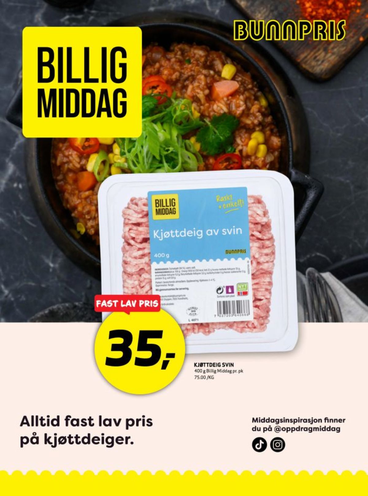 Se Bunnpris kundeavis for uke 49 på Tilbudsuken.no. Se gode tilbud på mange varer, f.eks. kjøttdeig billig middag eller andre varer. Les kundeavisen her! Side 21