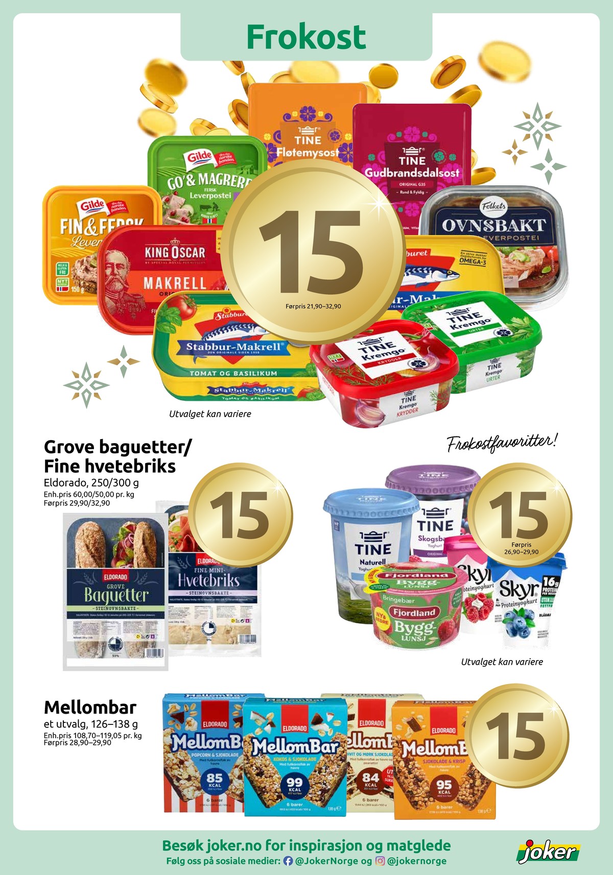 Se Joker kundeavis for uke 49 på Tilbudsuken.no. Se gode tilbud på mange varer, f.eks. baguetter grove eldorado eller hvetebriks eldorado. Les kundeavisen her! Side 2