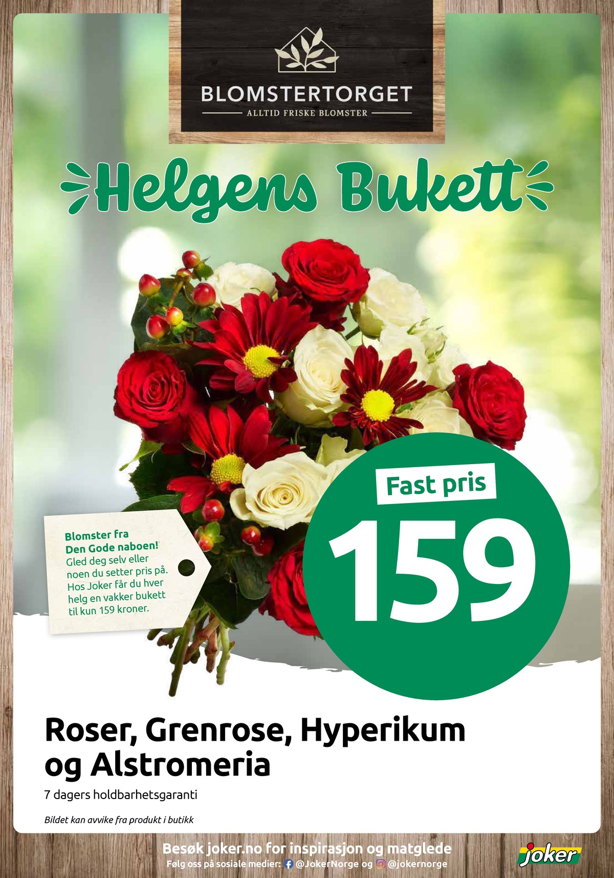 Se Joker kundeavis for uke 49 på Tilbudsuken.no. Se gode tilbud på mange varer, f.eks. bukett ukjent eller andre varer. Les kundeavisen her! Side 12