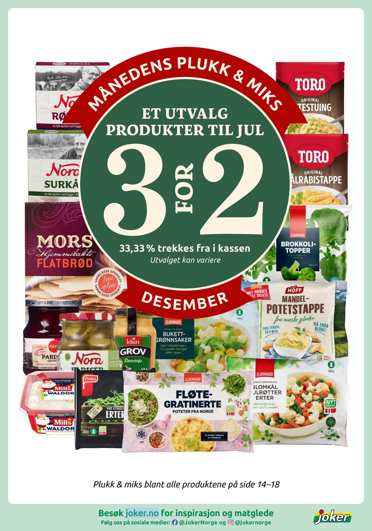 Se Joker kundeavis for uke 49 på Tilbudsuken.no. Se gode tilbud på mange varer, f.eks. blomkål gulrøtter erter eldorado eller fløtegratinerte poteter eldorado. Les kundeavisen her! Side 15