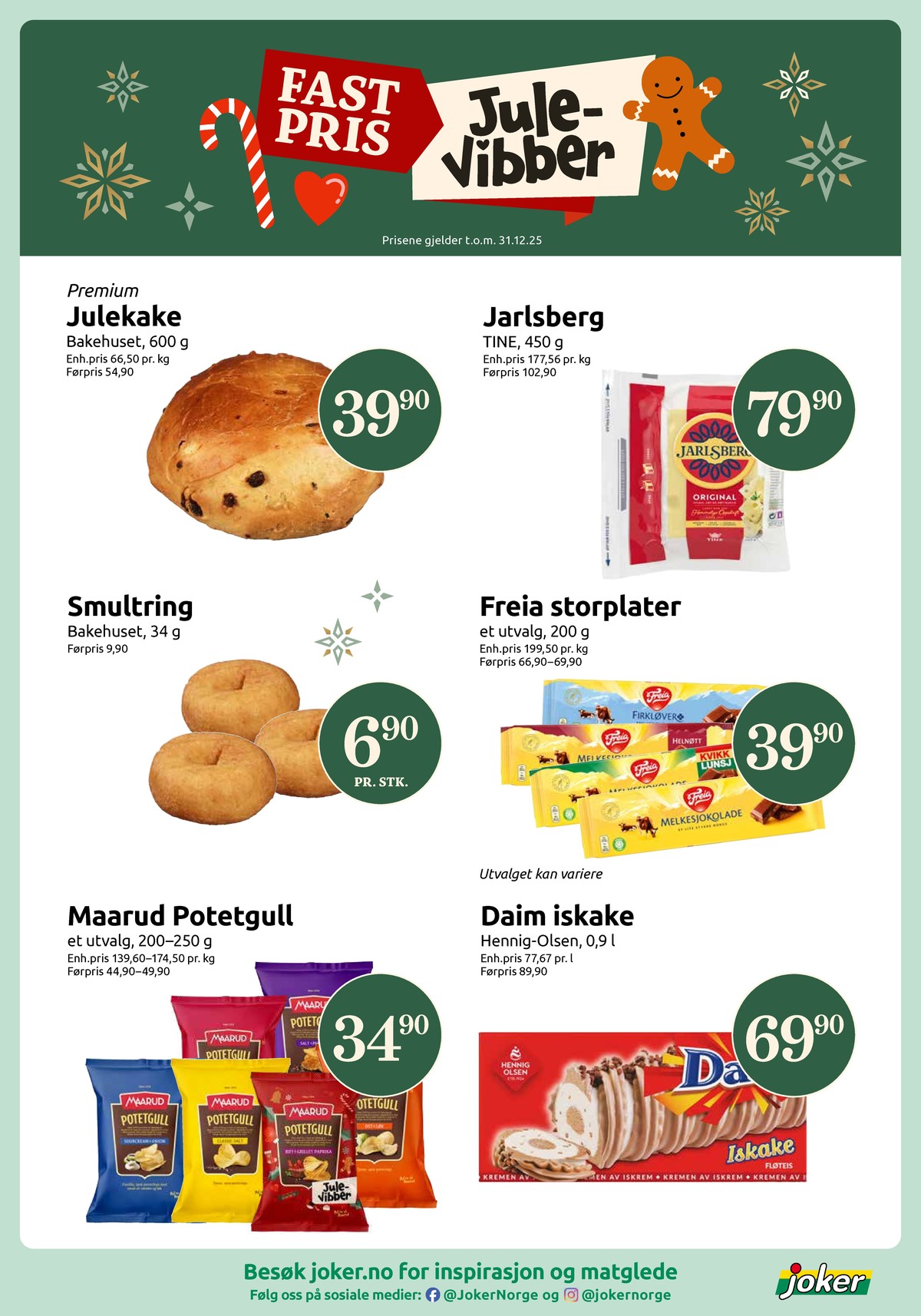 Se Joker kundeavis for uke 49 på Tilbudsuken.no. Se gode tilbud på mange varer, f.eks. skæreost jarlsberg eller sjokoladeplate melkesjokolade. Les kundeavisen her! Side 21