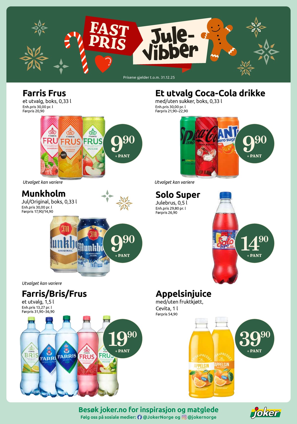 Se Joker kundeavis for uke 49 på Tilbudsuken.no. Se gode tilbud på mange varer, f.eks. mineralvann frus eller coca cola zero coca-cola zero. Les kundeavisen her! Side 22