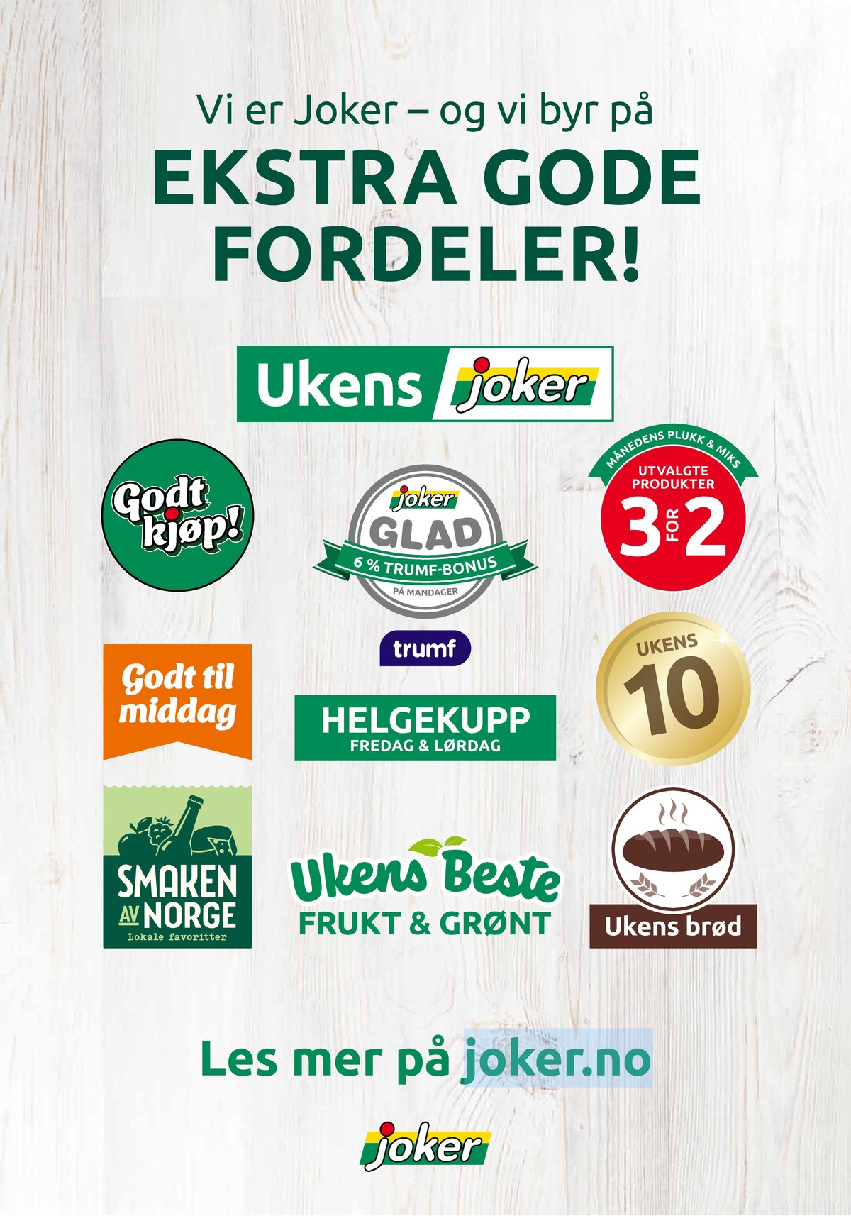 Se Joker kundeavis for uge 49 på Tilbudsuken.no. Se gode tilbud på mange varer. Les kundeavisen her! Side 28