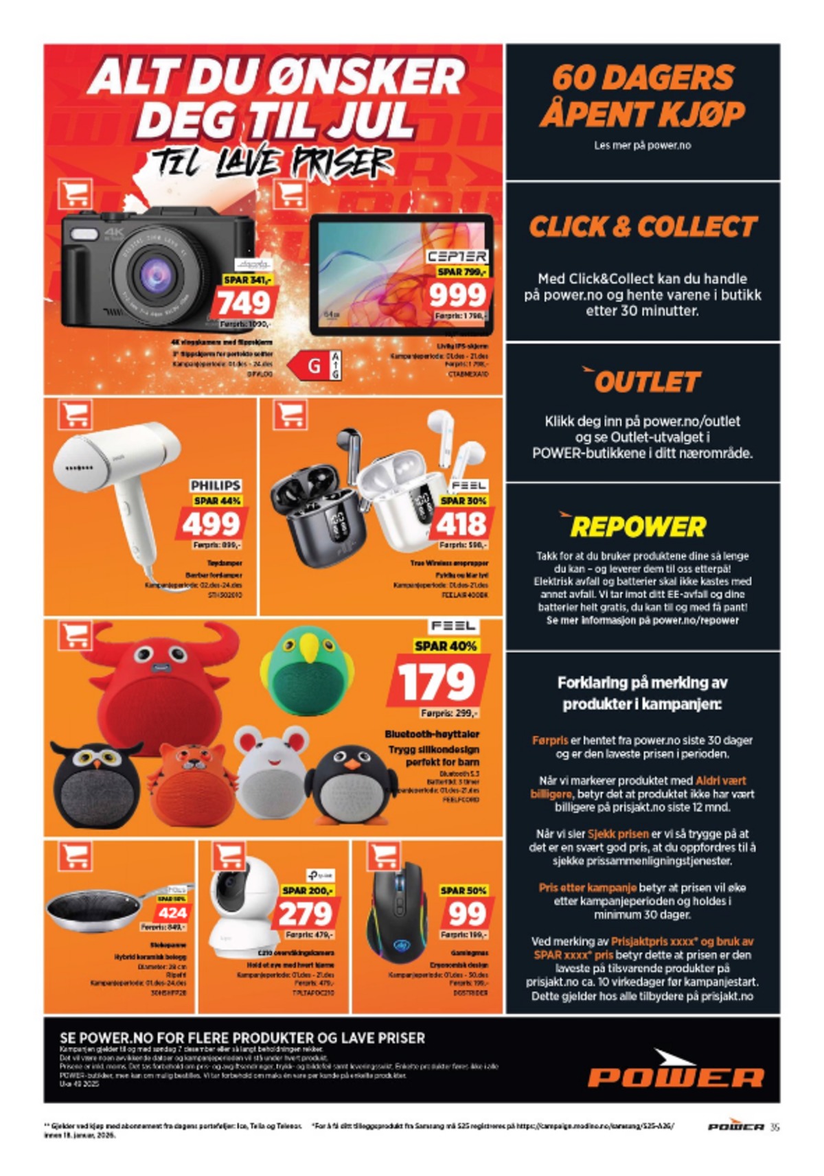 Se Power kundeavis for uge 49 på Tilbudsuken.no. Se gode tilbud på mange varer. Les kundeavisen her! Side 35
