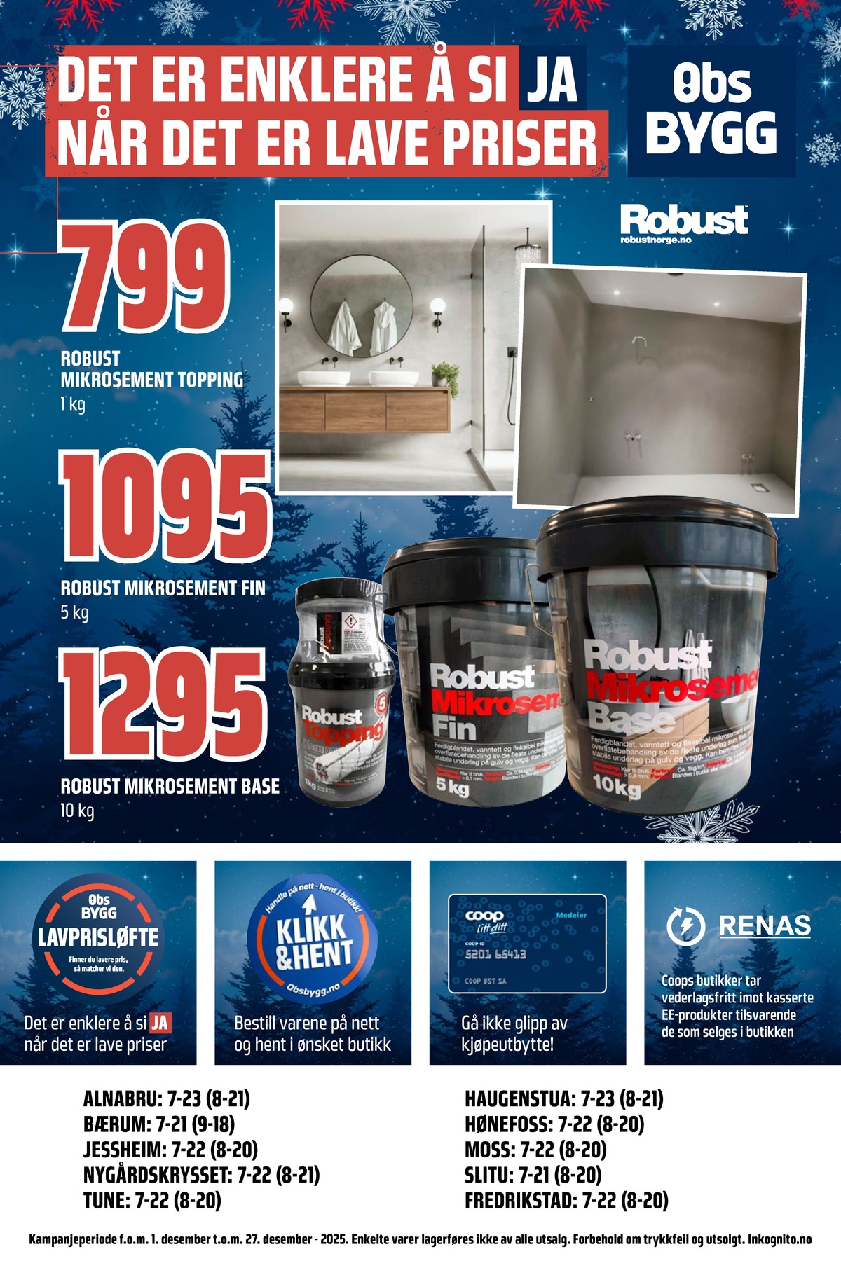 Se Coop Obs Bygg kundeavis for uge 50 på Tilbudsuken.no. Se gode tilbud på mange varer. Les kundeavisen her! Side 17