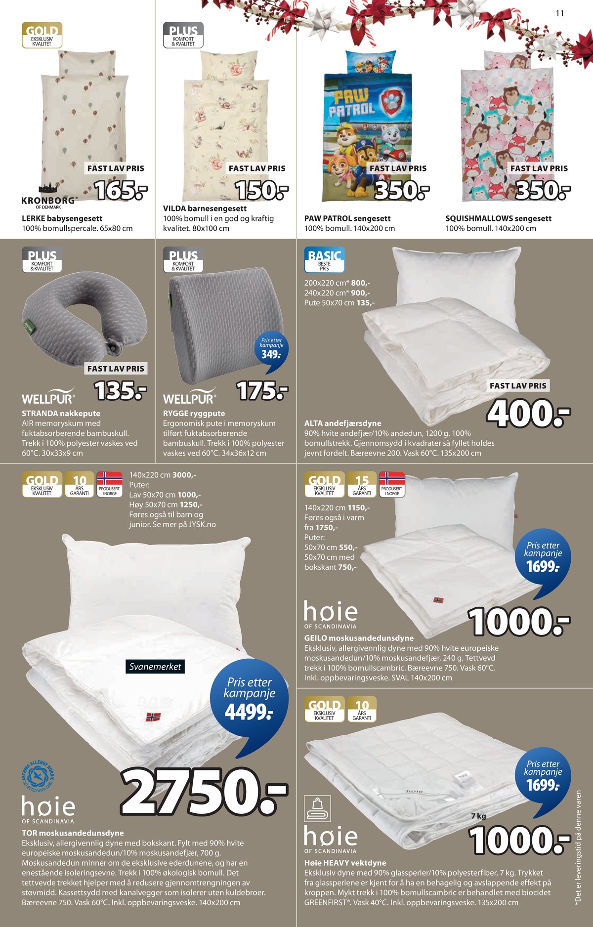 Se JYSK kundeavis for uge 50 på Tilbudsuken.no. Se gode tilbud på mange varer. Les kundeavisen her! Side 12