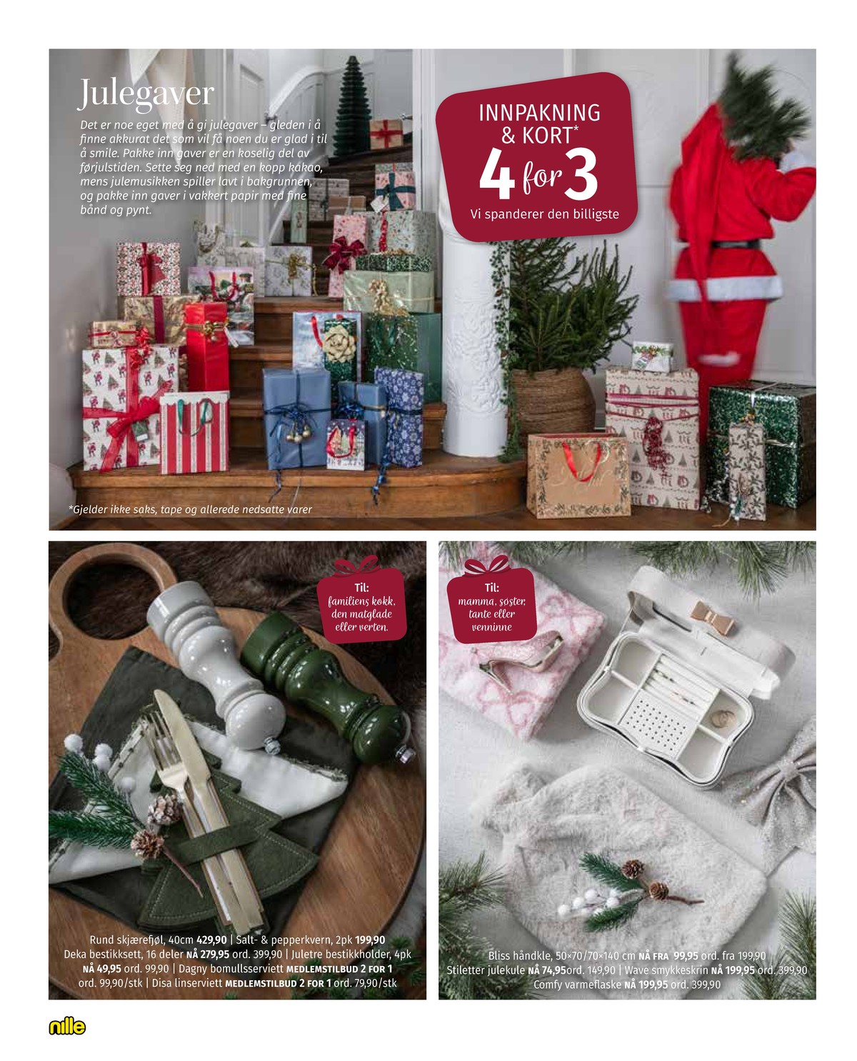 Se Nille kundeavis for uge 50 på Tilbudsuken.no. Se gode tilbud på mange varer. Les kundeavisen her! Side 6