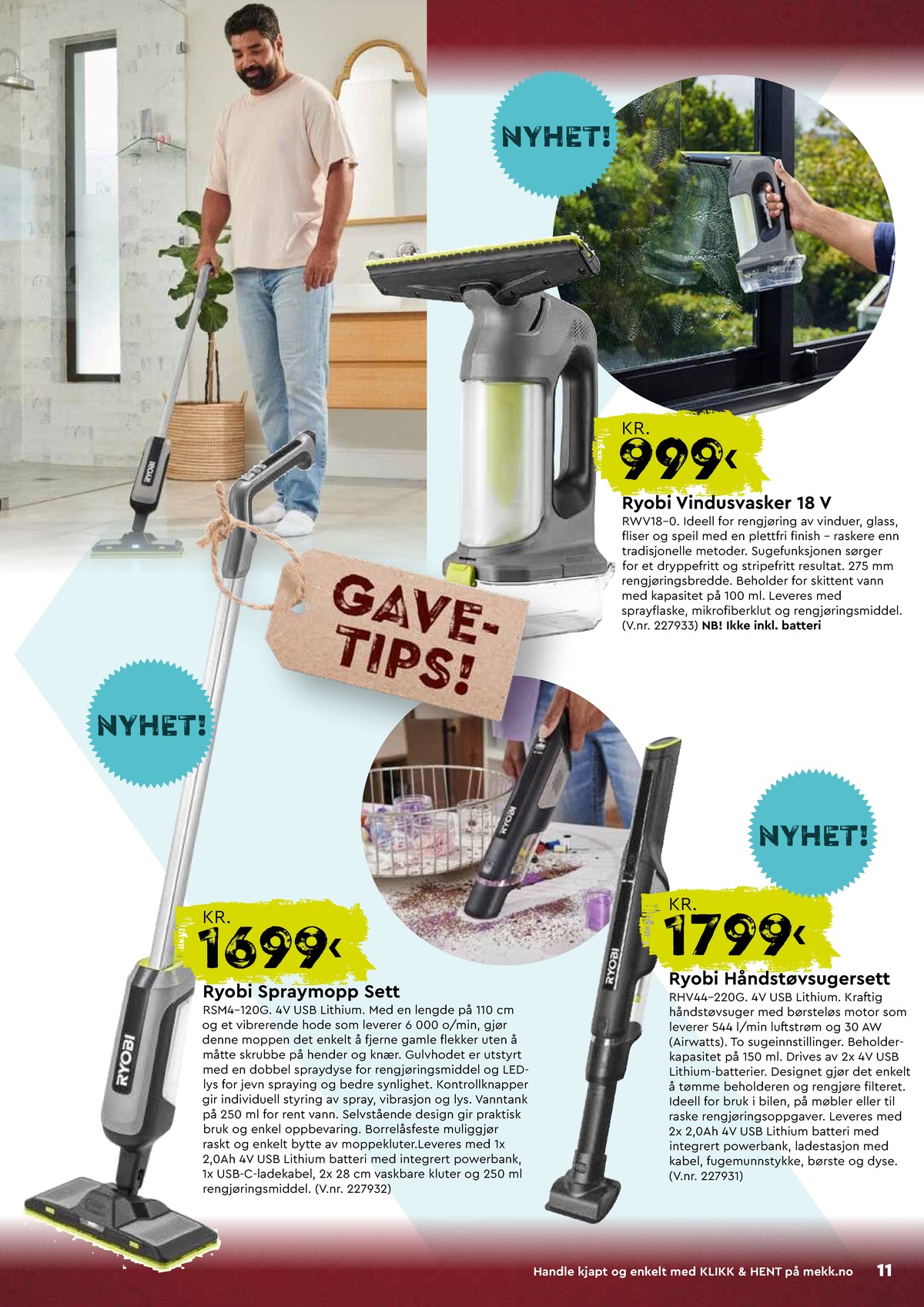 Se Mekk kundeavis for uge 50 på Tilbudsuken.no. Se gode tilbud på mange varer. Les kundeavisen her! Side 11