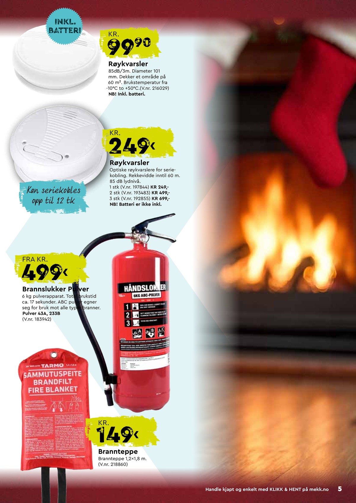 Se Mekk kundeavis for uge 50 på Tilbudsuken.no. Se gode tilbud på mange varer. Les kundeavisen her! Side 5