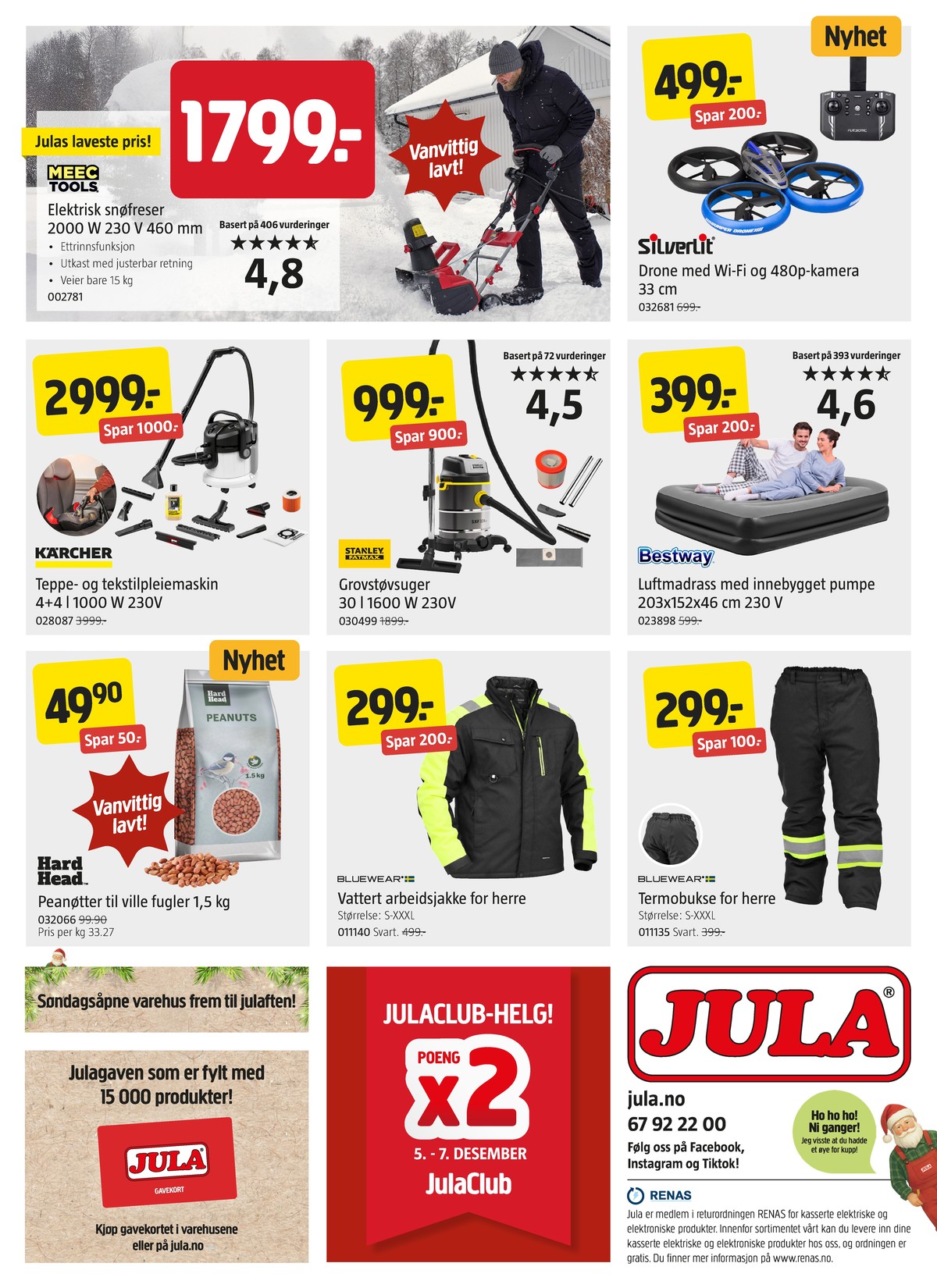 Se Jula kundeavis for uge 50 på Tilbudsuken.no. Se gode tilbud på mange varer. Les kundeavisen her! Side 13