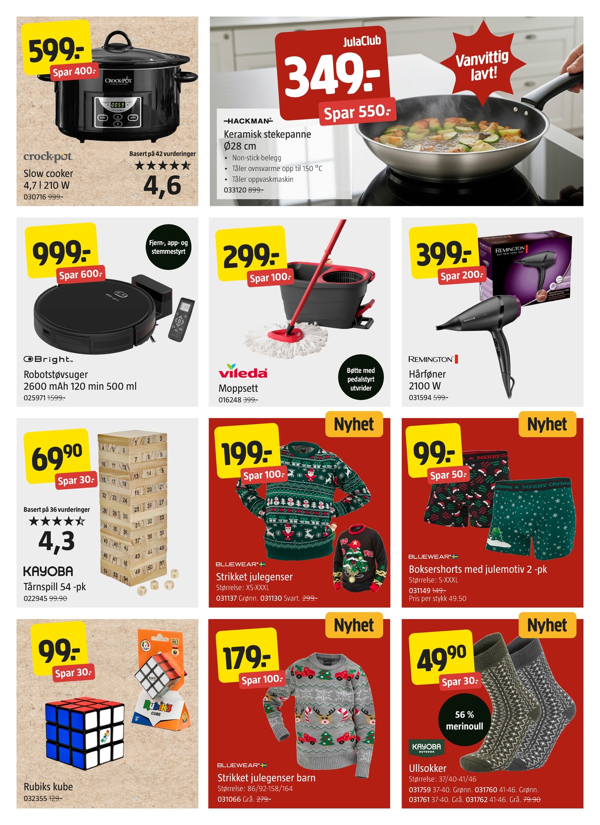 Se Jula kundeavis for uge 50 på Tilbudsuken.no. Se gode tilbud på mange varer. Les kundeavisen her! Side 3