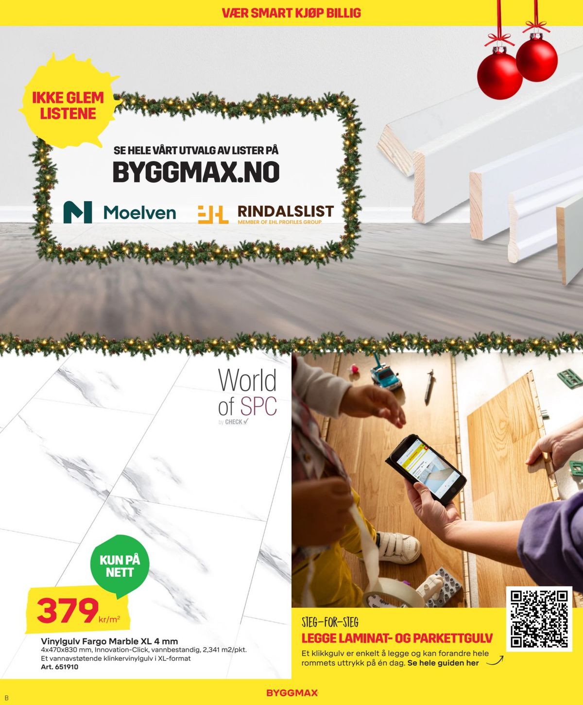 Se Byggmax kundeavis for uge 50 på Tilbudsuken.no. Se gode tilbud på mange varer. Les kundeavisen her! Side 9