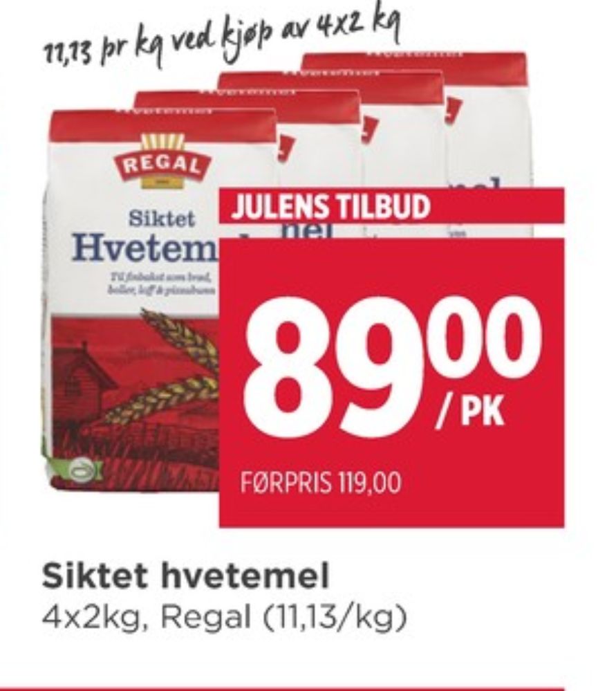 Regal, Hvetemel Siktet