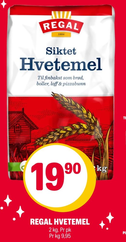 Regal, Hvetemel Siktet