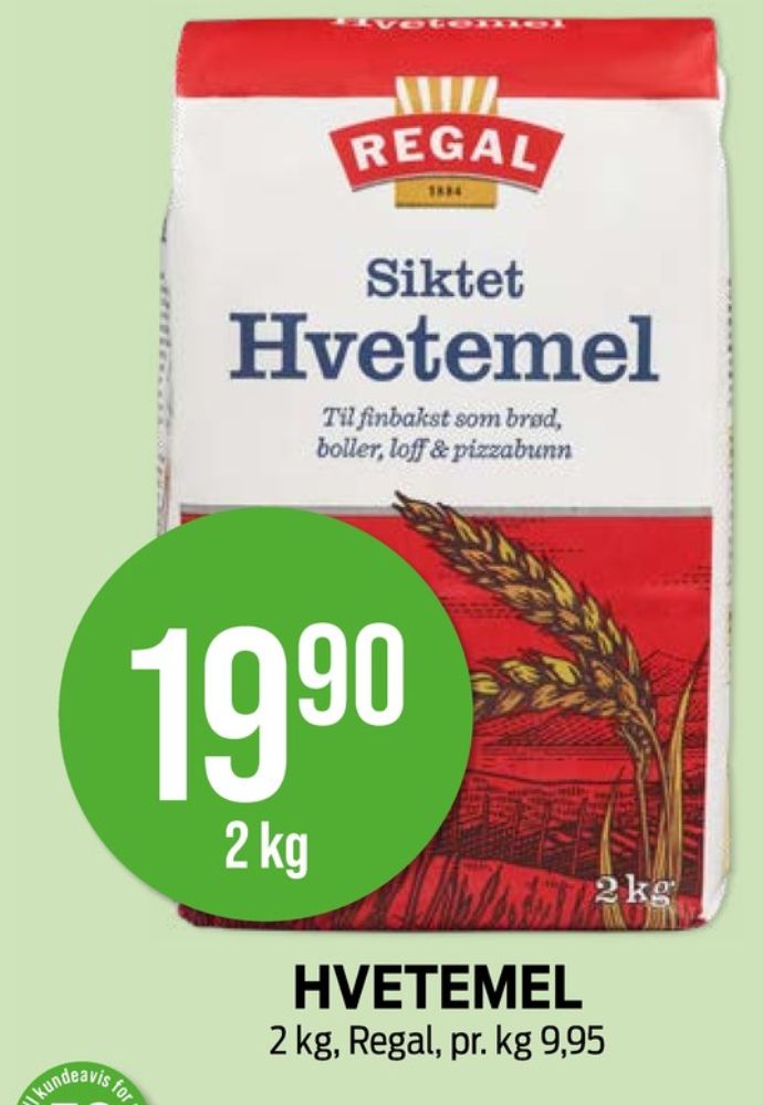 Regal, Hvetemel Siktet