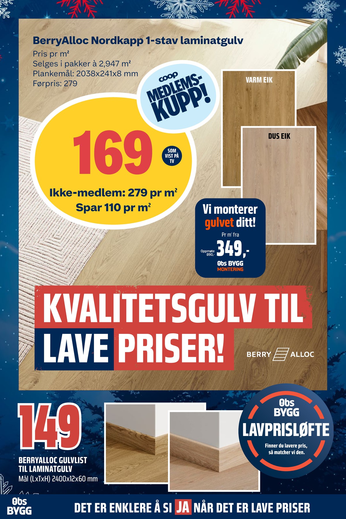 Se Coop Obs Bygg kundeavis for uge 50 på Tilbudsuken.no. Se gode tilbud på mange varer. Les kundeavisen her! Side 6