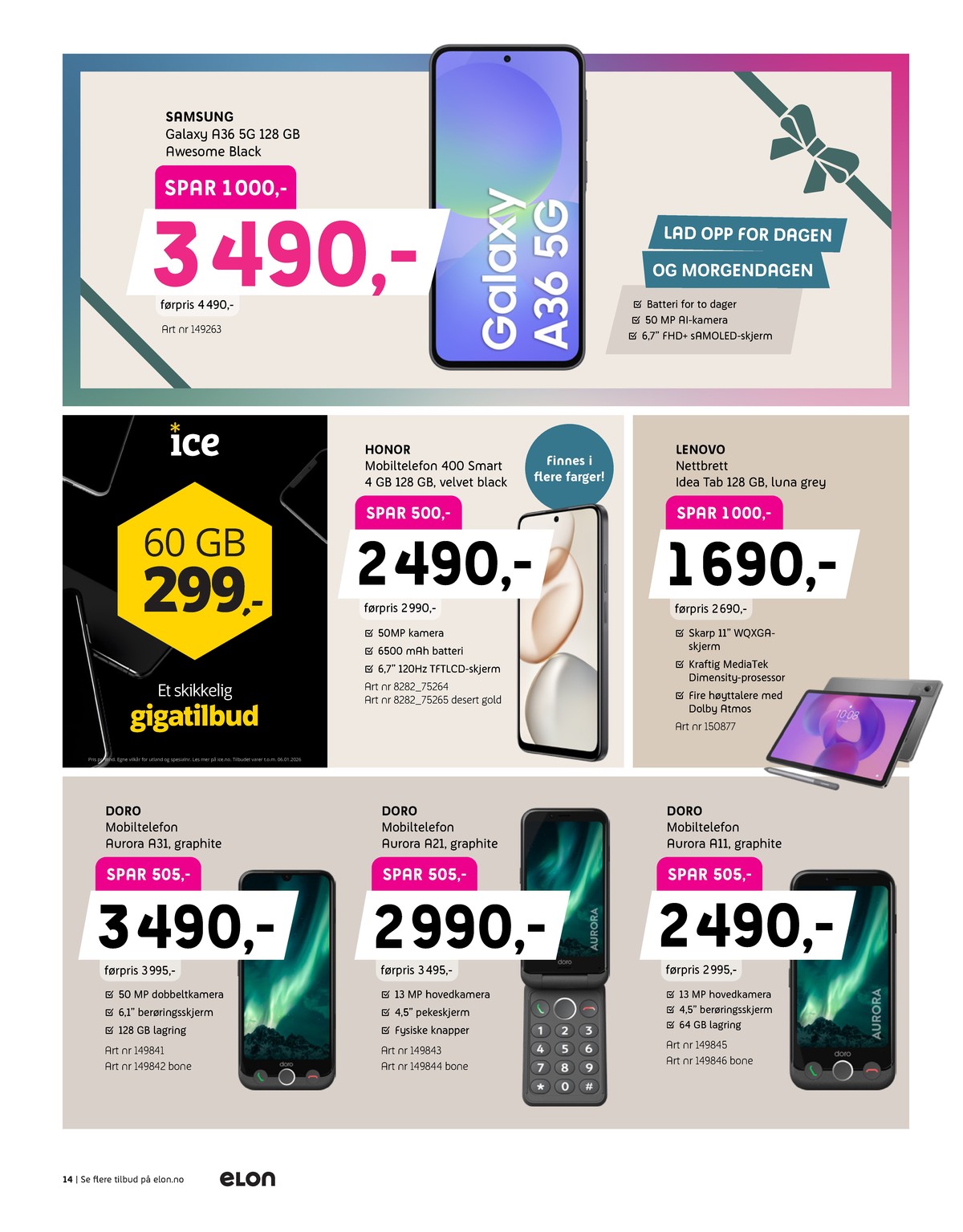 Se Elon kundeavis for uge 51 på Tilbudsuken.no. Se gode tilbud på mange varer. Les kundeavisen her! Side 14