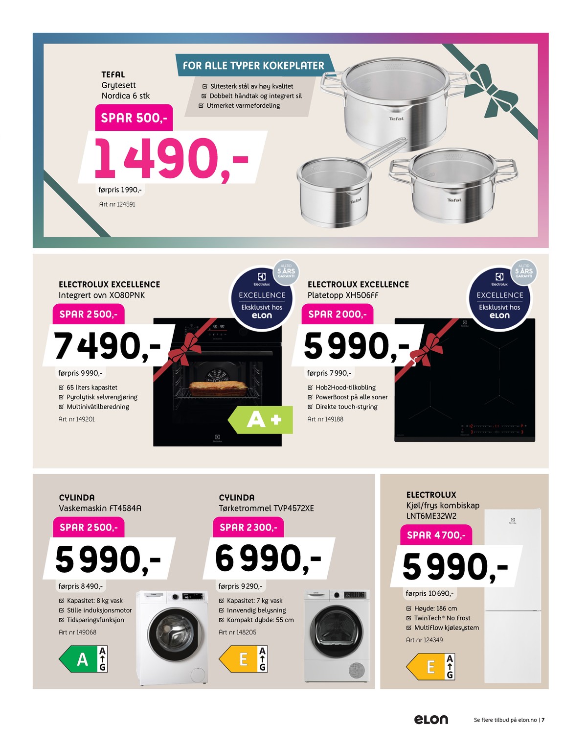 Se Elon kundeavis for uge 51 på Tilbudsuken.no. Se gode tilbud på mange varer. Les kundeavisen her! Side 7