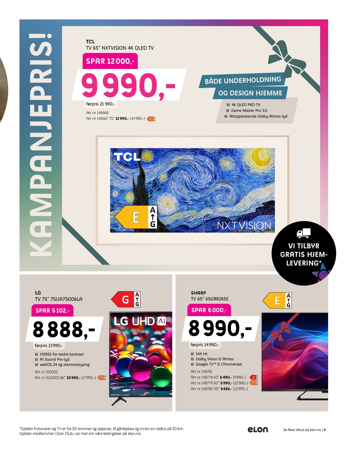 Se Elon kundeavis for uge 51 på Tilbudsuken.no. Se gode tilbud på mange varer. Les kundeavisen her! Side 9