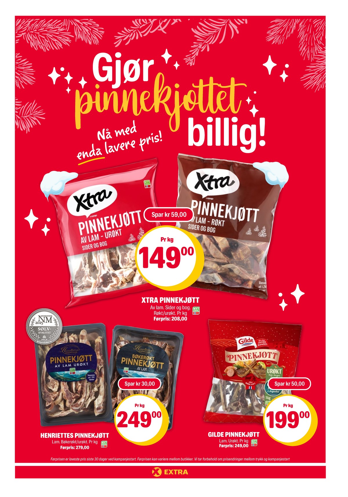 Se Coop Extra kundeavis for uke 51 på Tilbudsuken.no. Se gode tilbud på mange varer, f.eks. pinnekjøtt xtra eller pinnekjøtt gilde. Les kundeavisen her! Side 1