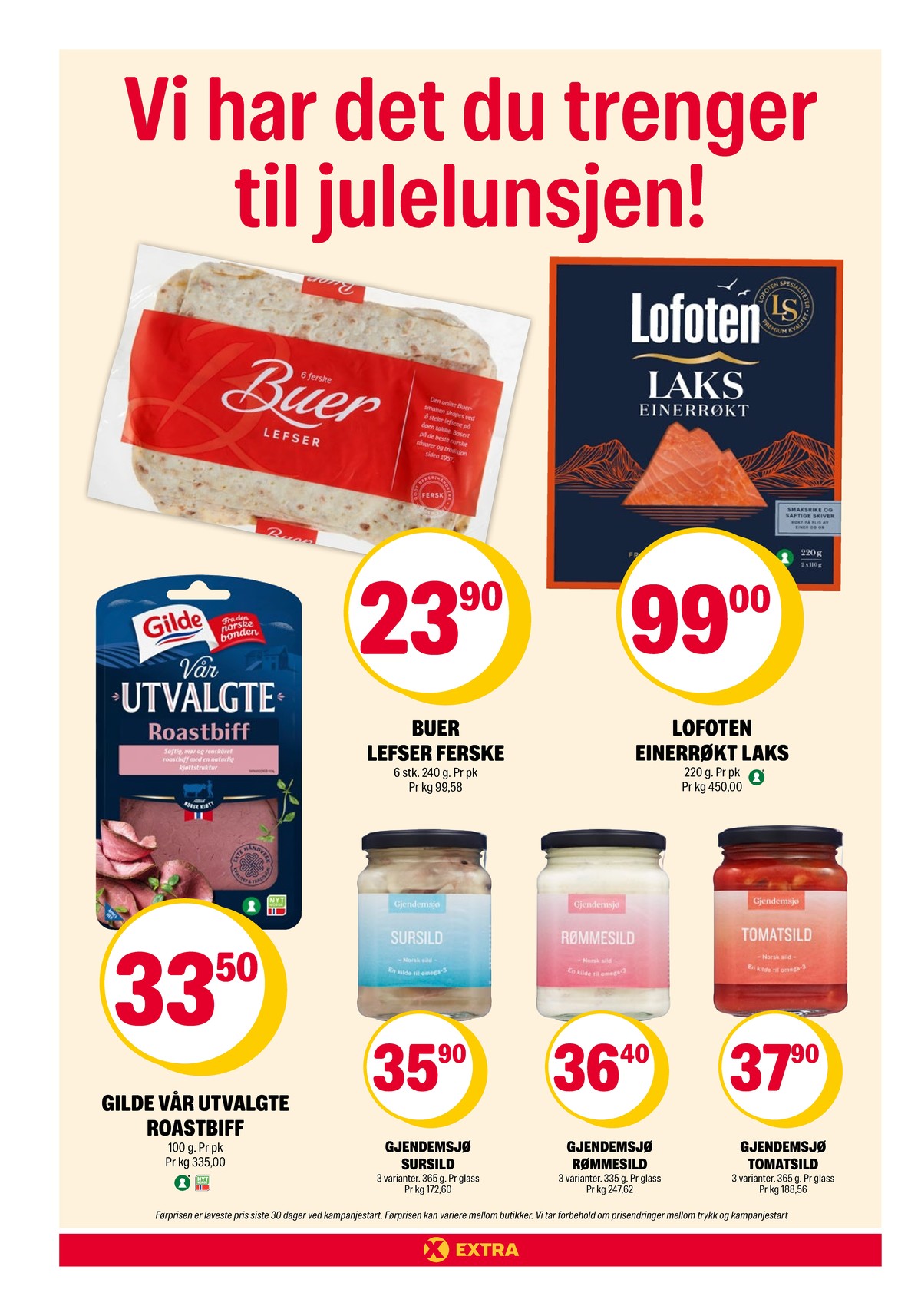 Se Coop Extra kundeavis for uke 51 på Tilbudsuken.no. Se gode tilbud på mange varer, f.eks. laks lofoten eller lefse buer. Les kundeavisen her! Side 13