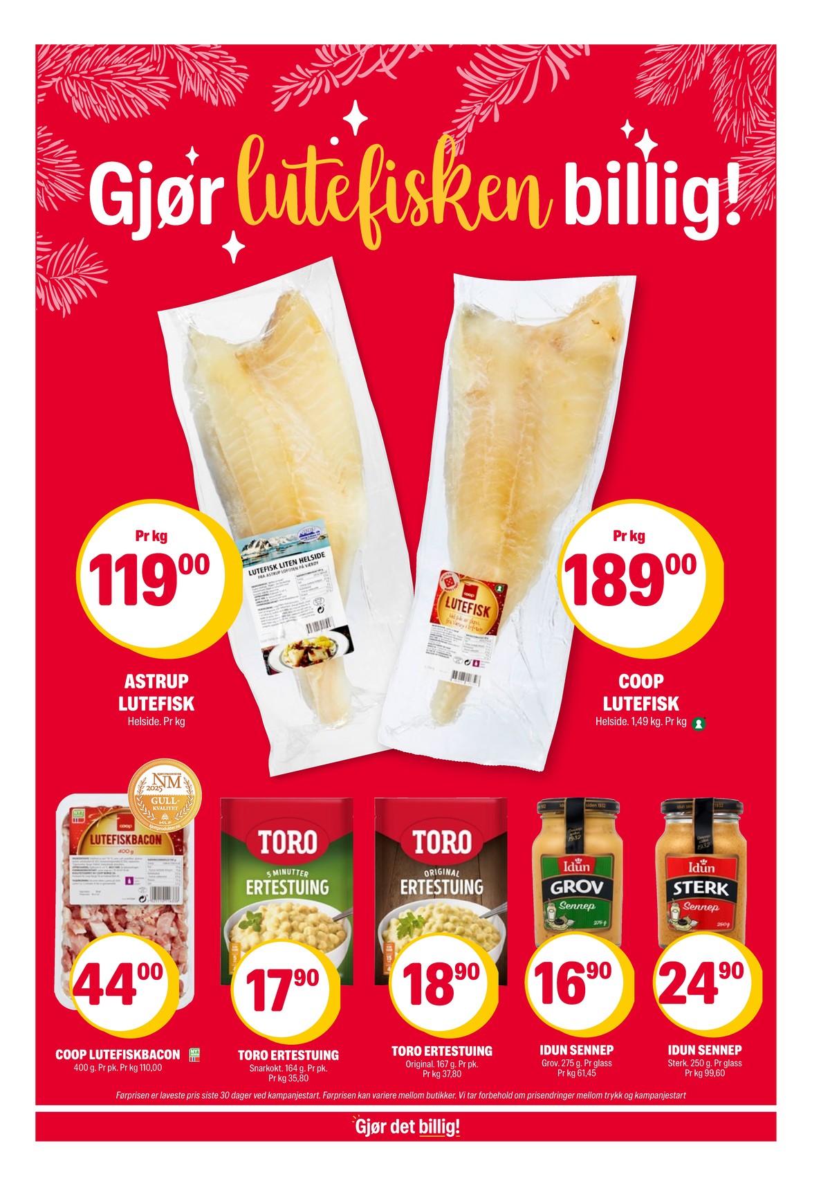 Se Coop Extra kundeavis for uke 51 på Tilbudsuken.no. Se gode tilbud på mange varer, f.eks. lutefisk astrup lofoten eller lutefisk coop. Les kundeavisen her! Side 8