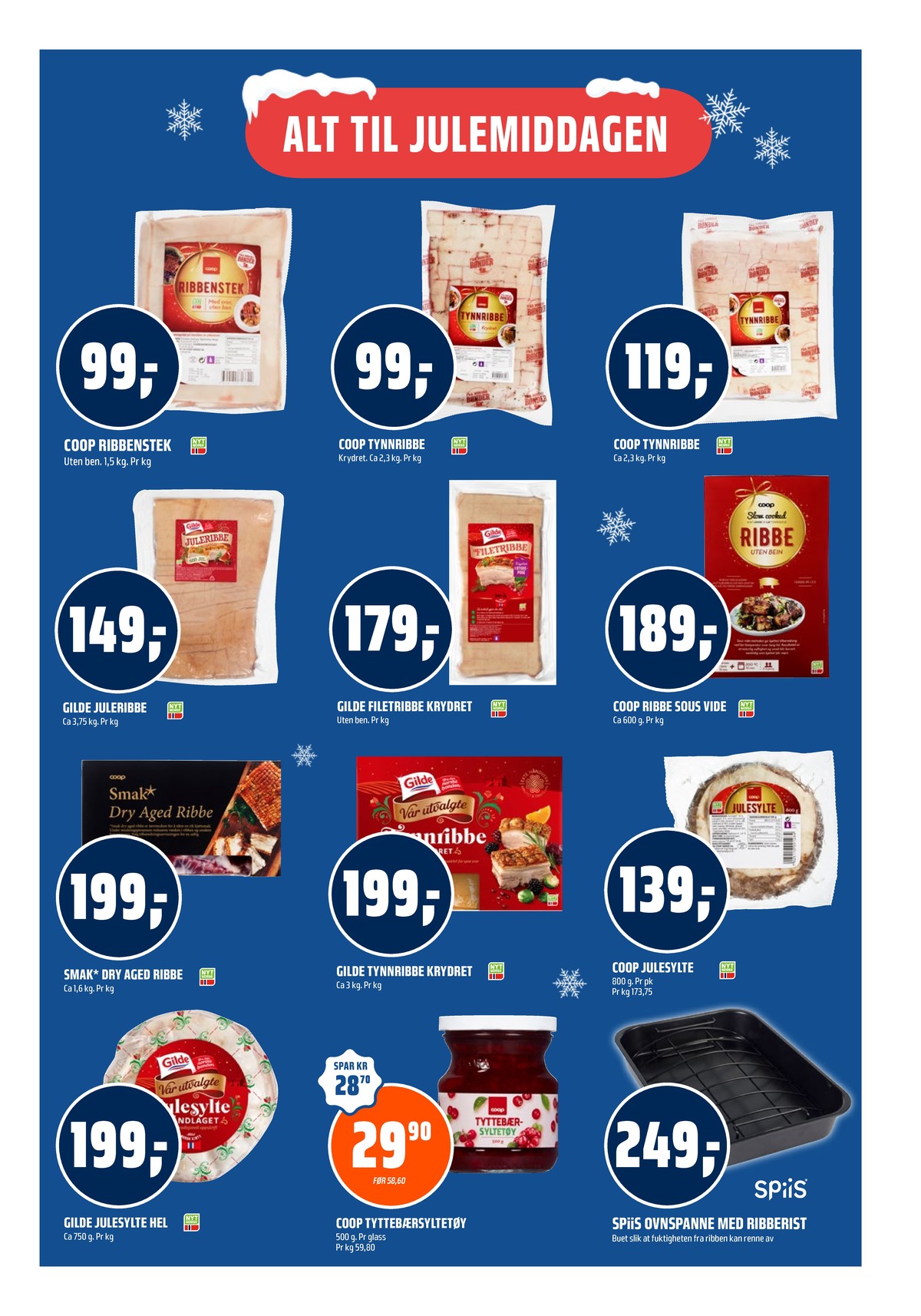 Se Coop Obs kundeavis for uke 51 på Tilbudsuken.no. Se gode tilbud på mange varer, f.eks. ribbe coop eller ribbe coop. Les kundeavisen her! Side 11