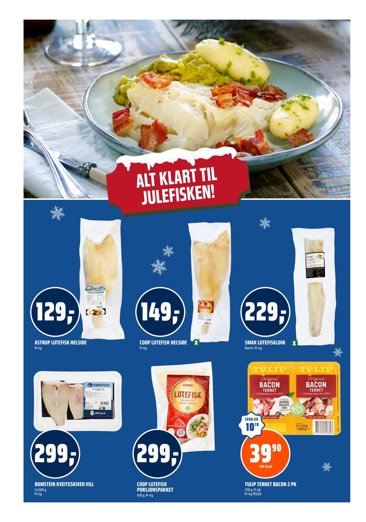 Se Coop Obs kundeavis for uke 51 på Tilbudsuken.no. Se gode tilbud på mange varer, f.eks. lutefisk astrup lofoten eller lutefisk coop. Les kundeavisen her! Side 14