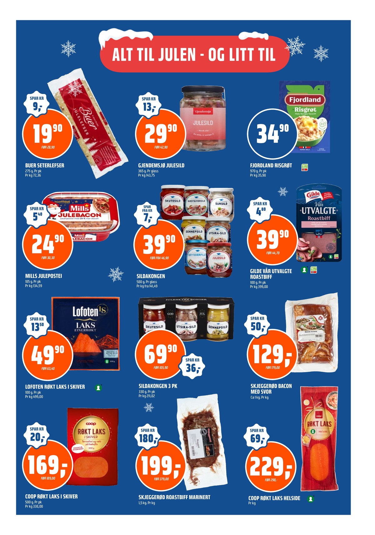 Se Coop Obs kundeavis for uke 51 på Tilbudsuken.no. Se gode tilbud på mange varer, f.eks. lefse buer eller sild gjendemsjø. Les kundeavisen her! Side 15