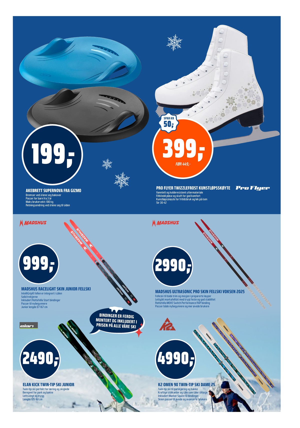 Se Coop Obs kundeavis for uke 51 på Tilbudsuken.no. Se gode tilbud på mange varer, f.eks. skøyte pro flyer eller ski madshus. Les kundeavisen her! Side 27