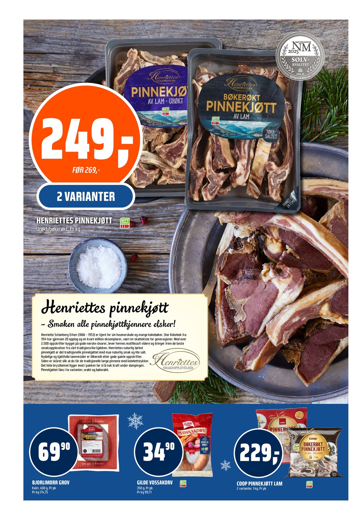 Se Coop Obs kundeavis for uke 51 på Tilbudsuken.no. Se gode tilbud på mange varer, f.eks. pinnekjøtt henriettes eller pinnekjøtt coop. Les kundeavisen her! Side 8