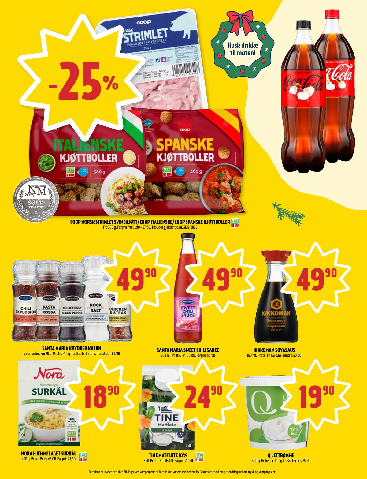 Se Coop Prix kundeavis for uke 51 på Tilbudsuken.no. Se gode tilbud på mange varer, f.eks. strimlet svinekjøtt coop eller italienske kjøttboller coop. Les kundeavisen her! Side 2