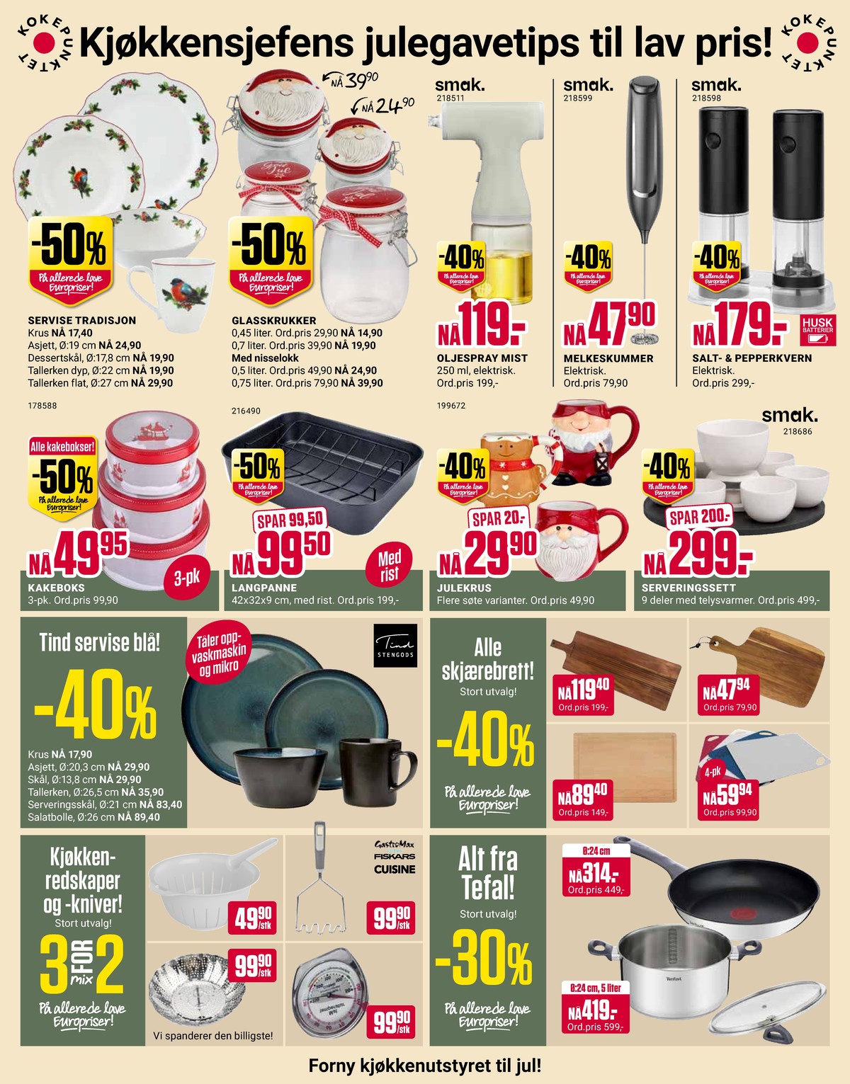 Se Europris kundeavis for uke 51 på Tilbudsuken.no. Se gode tilbud på mange varer, f.eks. salt og peppersett smak eller melkeskummer smak. Les kundeavisen her! Side 8