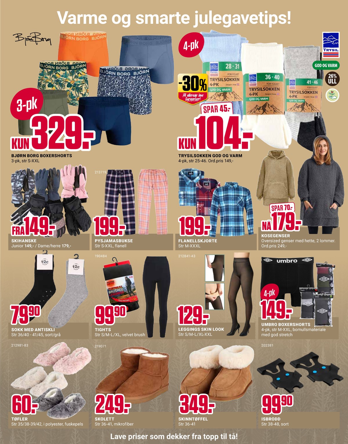 Se Europris kundeavis for uke 51 på Tilbudsuken.no. Se gode tilbud på mange varer, f.eks. boxer bjørn borg eller sokker trysil. Les kundeavisen her! Side 9